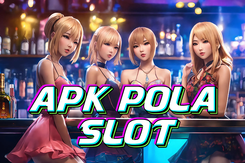 APK POLA SLOT 2025